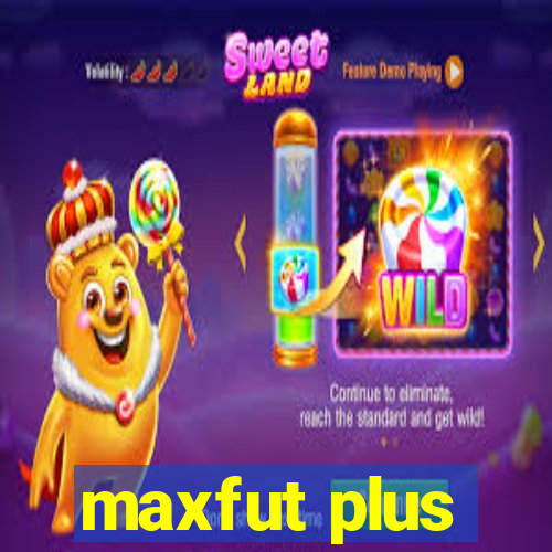 maxfut plus